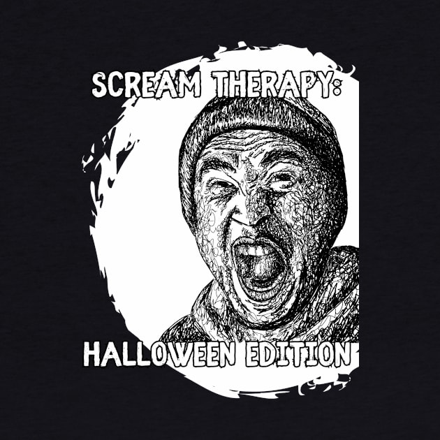 Scream Therapy Halloween Edition Graphic Design by missdebi27